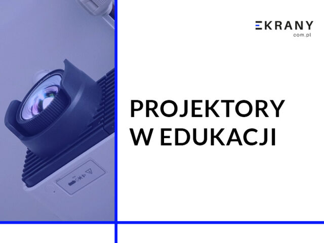 Projektory w edukacji